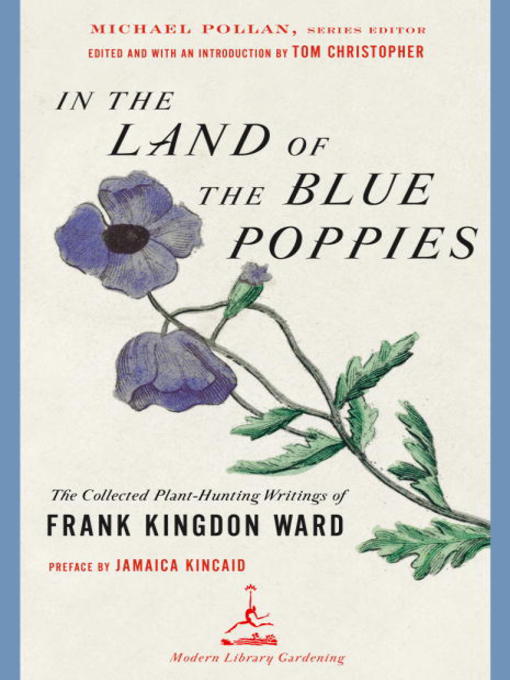 Title details for In the Land of the Blue Poppies by Frank Kingdon Ward - Wait list